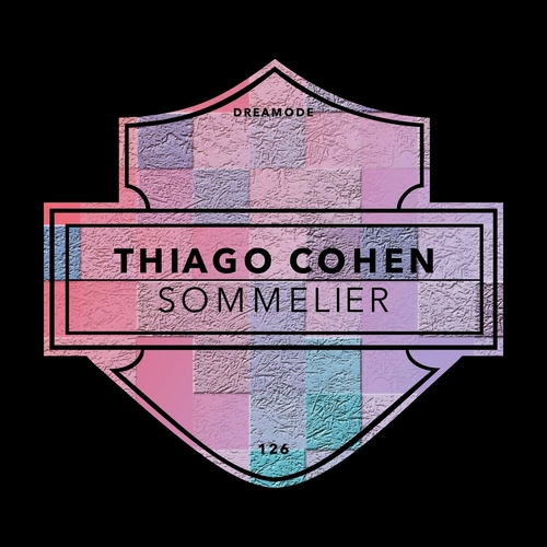 Thiago Cohen - Sommelier [DRM126]